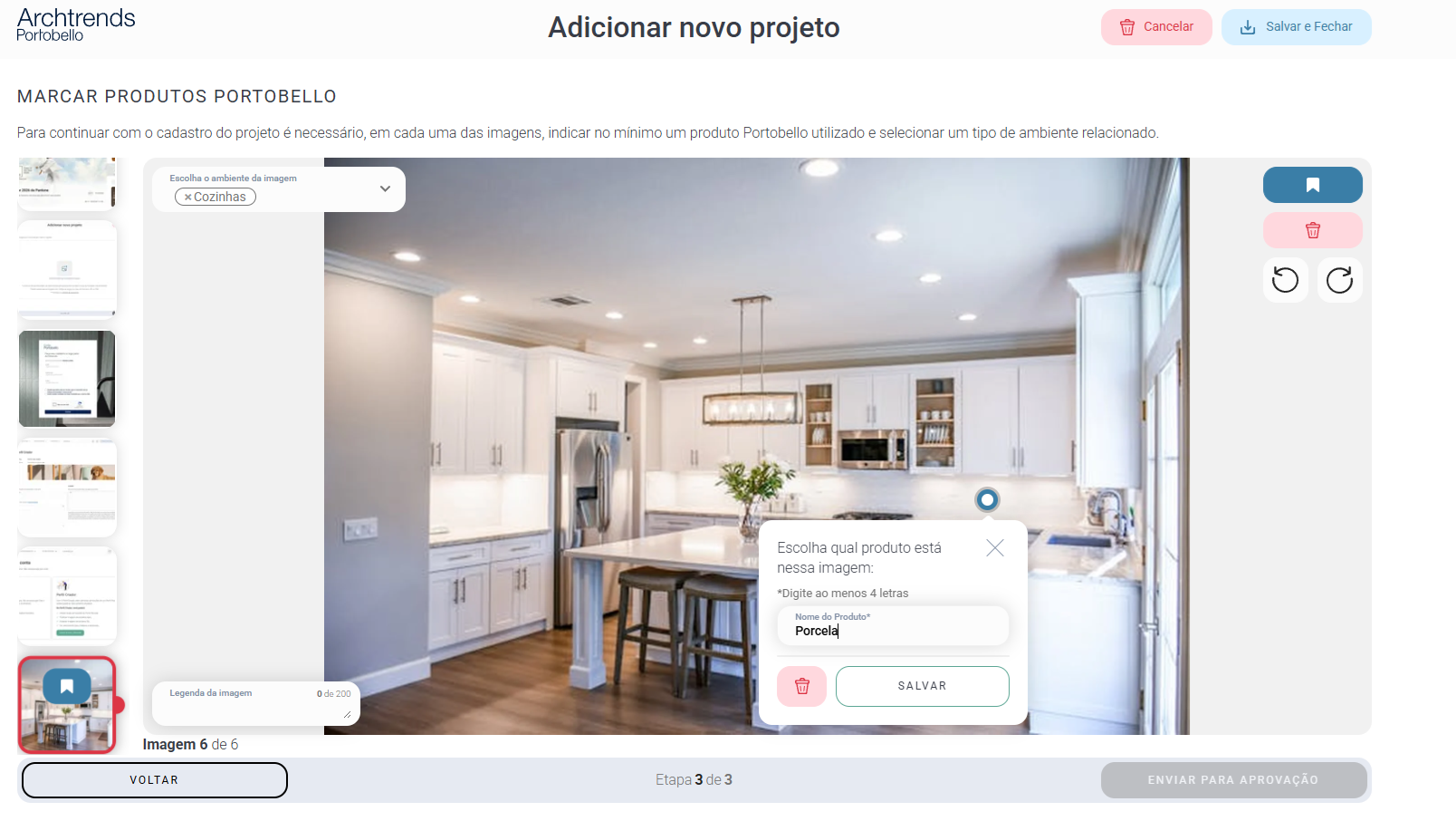 Tela de marcação de produtos no Archtrends mostrando uma cozinha, um pin selecionado na imagem e campo para digitar e salvar o produto Portobello usado